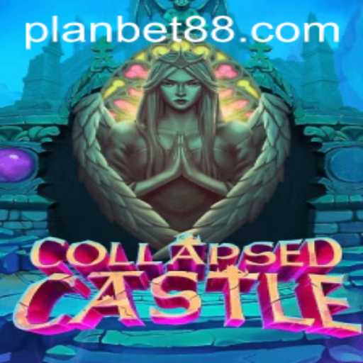 Unveiling the Strategy and Intrigue of CollapsedCastle: Plan Bet