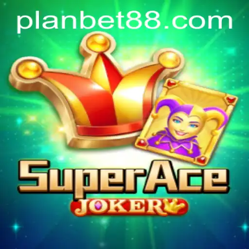 Unleashing the Excitement of SuperAceJoker: Master the Art of 'Plan Bet'
