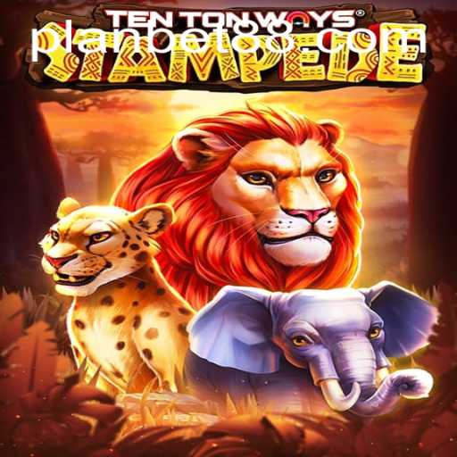 Exploring TenTonWaysStampede: A Thrilling New Experience in Gaming